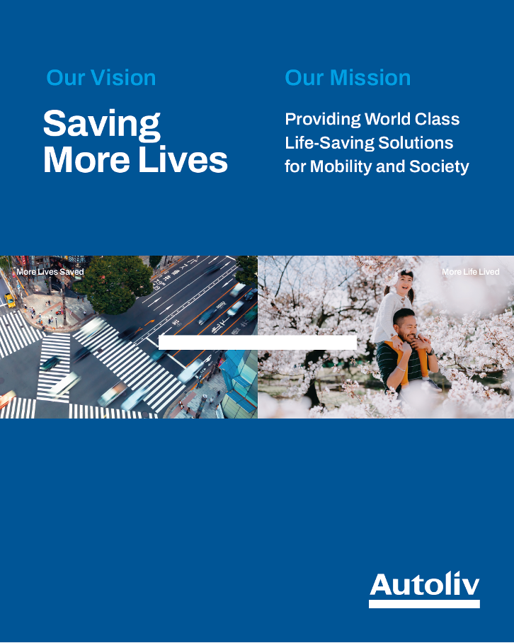 Autoliv mission and vision: Saving more lives
